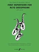 First Repertoire for Alto Saxophone by Paul Harris; Beverly Calland - Harris Paul - for Saxophone