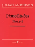 Piano Etudes Nos. 1-3 by Anderson Julian for Piano