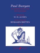 Paul Bunyan by Britten Benjamin for Voice