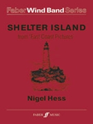 Shelter Island by Hess Nigel for Wind Band