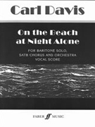 On the Beach at Night Alone by Davis Carl for Choir