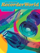 RecorderWorld Teacher's Book by Wedgwood Pamela for Recorder