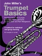 Trumpet Basics by Miller John for Trumpet
