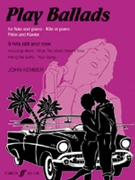 Play Ballads for Flute by Kember John for Flute