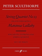 String Quartet No. 13 / Maranoa Lullaby by Sculthorpe Peter for String Quartet