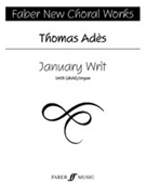 January Writ by Ades Thomas for Choir