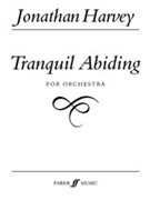 Tranquil Abiding by Harvey Jonathan for Full Orche