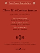 Three 18th Century Sonatas by Breval Chinzer a for Cello