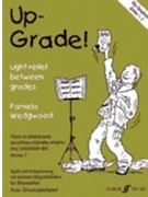 Up-Grade! Alto Saxophone Grades 1-2 by Wedgwood Pamela for Saxophone