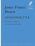 Sinfionetta by Brown James Francis for Full Orche