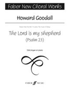 Lord Is My Shepherd (Psalm 23) The by Goodall Howard - Vicar Of Dibley Them - for SSA