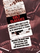 Cult Classics for Alto Saxophone by - Richard Harris - for Saxophone