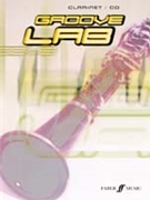 Groove Lab for Clarinet (Groove Lab)