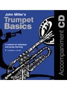 Trumpet Basics by Miller John for CD