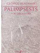 Palimpsests by Benjamin George for Full Orche