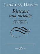 Ricercare una melodia [with Tape Delay] by Harvey Jonathan for Part(s)