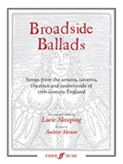 Broadside Ballads by - Skeaping Lucie - for Vocal Collection