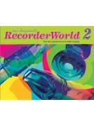 RecorderWorld Student's Book 2 by Wedgwood Pamela for Recorder