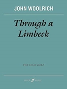 Through a Limbeck by Woolrich John for Viola
