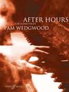 After Hours for Piano Duet by Wedgwood Pamela for Piano