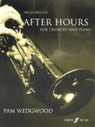 After Hours for Trumpet and Piano by Wedgwood Pamela for Trumpet and