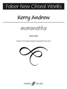 Maranatha by Andrew Kerry for Choir