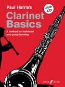 Clarinet Basics by Harris Paul for Clarinet Method
