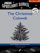 The Christmas Cobweb by Wedgwood Pamela - Pam Wedgwood - for Choir