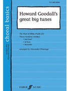 Howard Goodall's Great Big Tunes by Goodall Howard for Choir