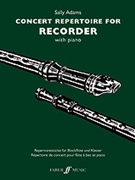 Concert Repertoire for Descant Recorder by Adams Sally - Sally Adams - for Recorder