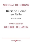 Recit de Tierce en Taille by Grigny Nicolas de for Full Orche