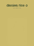 Damien Rice: O [Guitar] by Damien Rice for Book
