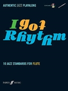 I Got Rhythm by - Hampton Andy - for Flute (Authentic Jazz Play-Jazz Play-along)