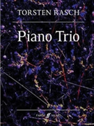 Piano Trio by Torsten Rasch for Chamber Tr