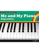 Me and My Piano Repertoire (Revised) by Waterman Fanny for Piano