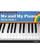 Me and My Piano Duets Book 1 (Revised) by Waterman Fanny for Piano