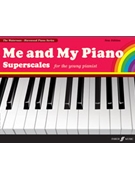 Me and My Piano Superscales (Revised) by Waterman Fanny for Piano