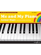 Me and My Piano Animal Magic (New Edition) by Waterman Fanny for Piano