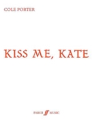Kiss Me Kate by Porter Cole for Vocal Scor
