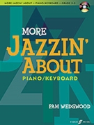 More Jazzin' About for Piano / Keyboard (Revised) by Wedgwood Pamela for Piano