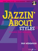 Jazzin' About Styles by Wedgwood Pamela for Piano