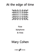 At the Edge of Time by Cohen Mary for Flute Xyl