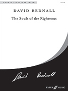 The Souls of the Righteous by Bednall David for SATB