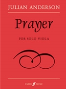 Prayer [Viola Alone] by Anderson Julian for Parts