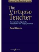 The Virtuoso Teacher by Harris Paul for Book