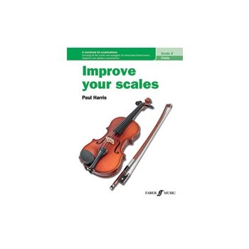 Improve Your Scales! Violin Grade 2 [Violin]