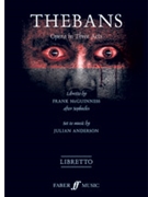 Thebans [Voice] by Anderson Julian for Libretto