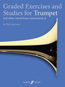 Graded Exercises & Studies For Trumpet by Lawrence Phil for Trumpet Method