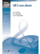 All I Care About by Kander John - Beale Charles - for SAB