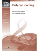 Early One Morning by - L'Estrange Alexander - for SAB